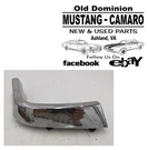 1971-1972 Mustang Coupe / Grande Front Fender Exstenion Chrome Passenger. Fixed Price $34.99.